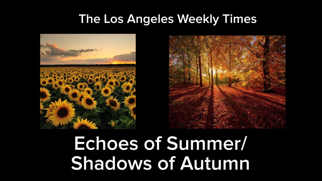 Echoes of Summer/Shadows of Autumn