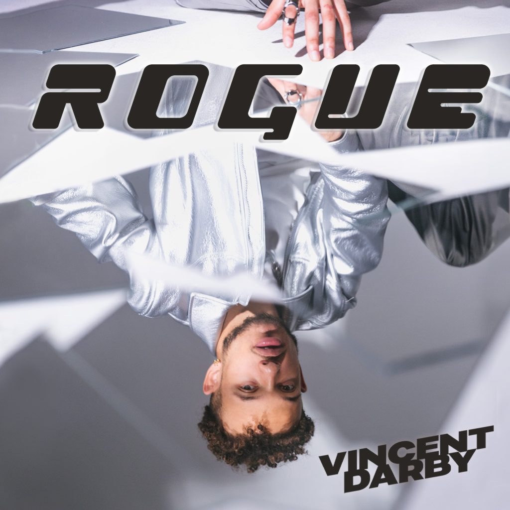 Vincent Darby Takes the R&B/Pop World by Storm with New Single Ã¢â‚¬Å“RogueÃ¢â‚¬Â