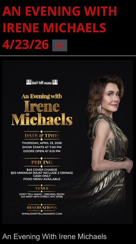 Irene Michaels Returns to the Stage with “An Evening with Irene Michaels” at Don’t Tell Mama Irene Michaels Returns to the Stage with “An Evening with Irene Michaels” at Don’t Tell Mama